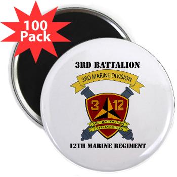 3B12M - M01 - 01 - 3rd Battalion 12th Marines - 2.25" Magnet (100 pack) - Click Image to Close